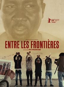 Affiche du film Entre les frontières (2016) de Avi Mograbi. Voir Entre les frontières en streaming / torrent sur meilleurs-films.fr