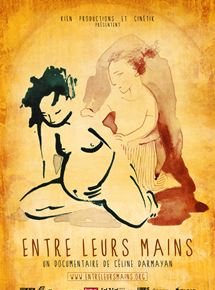 Affiche du film Entre leurs Mains (2014) de Céline Darmayan. Voir Entre leurs Mains en streaming / torrent sur meilleurs-films.fr