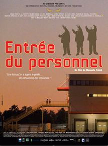 Affiche du film Entrée du personnel (2011) de Manuela Fresil. Voir Entrée du personnel en streaming / torrent sur meilleurs-films.fr