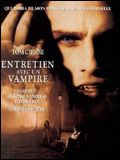 Affiche du film Entretien avec un vampire (1994) de Neil Jordan Affiche du film Entretien avec un vampire (1994) de Neil Jordan. Voir Entretien avec un vampire en streaming / torrent sur meilleurs-films.fr