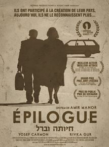 Affiche du film Epilogue (2012) de Amir Manor Affiche du film Epilogue (2012) de Amir Manor. Voir Epilogue en streaming / torrent sur meilleurs-films.fr