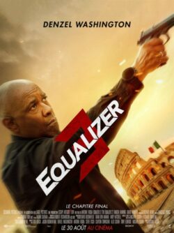 Affiche du film Equalizer 3 (2023) de Antoine Fuqua.
