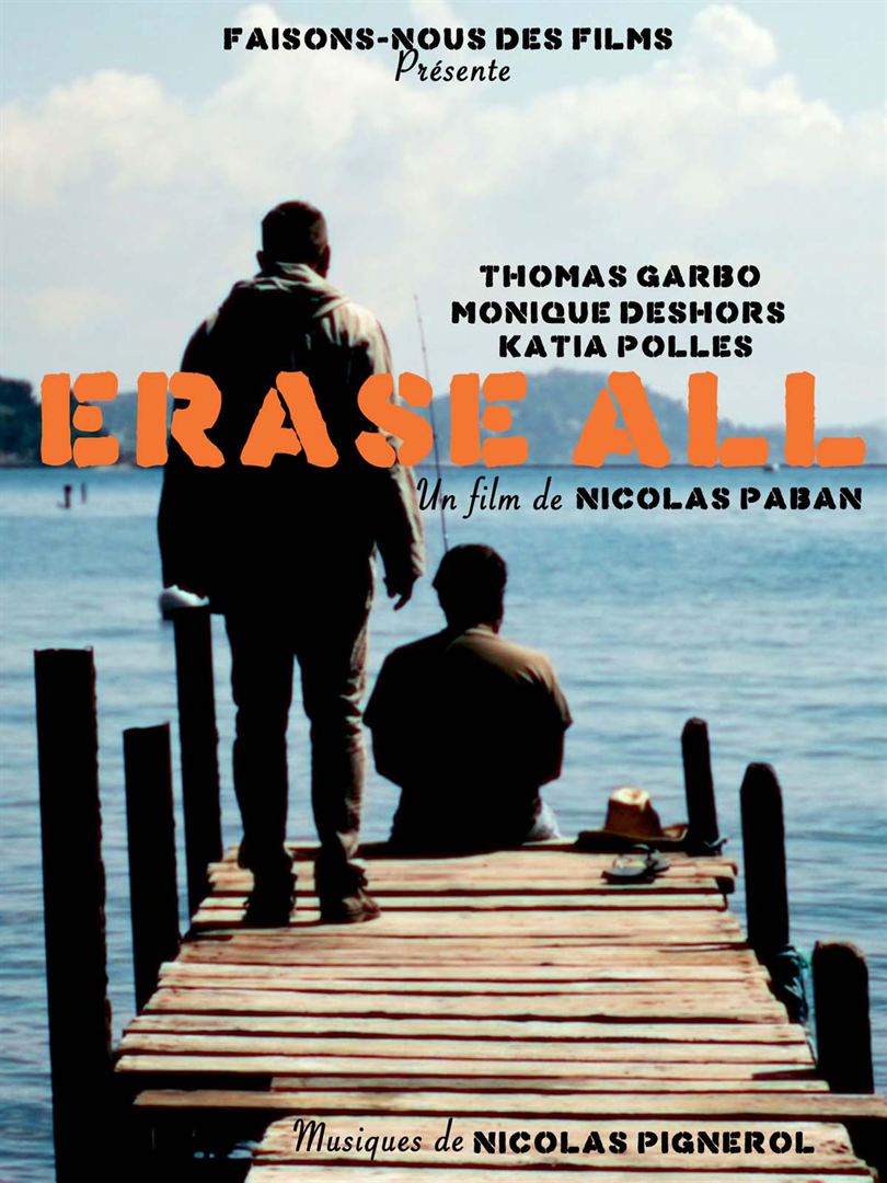Affiche du court métrage Erase all (2015) de Nicolas Paban. Voir Erase all en streaming / torrent sur meilleurs-films.fr