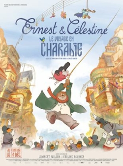 Affiche du film Ernest et Célestine : le voyage en Charabie (2022) de Julien Chheng.