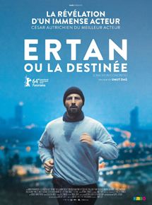 Affiche du film Ertan ou la destinée (2014) de Umut Da? Affiche du film Ertan ou la destinée (2014) de Umut Da?. Voir Ertan ou la destinée en streaming / torrent sur meilleurs-films.fr