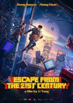 Affiche du film Escape From the 21st Century (2024) de Yang Li.