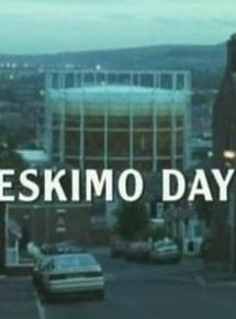 Affiche du film Eskimo Day (1996) de Piers Haggard. Voir Eskimo Day en streaming / torrent sur meilleurs-films.fr
