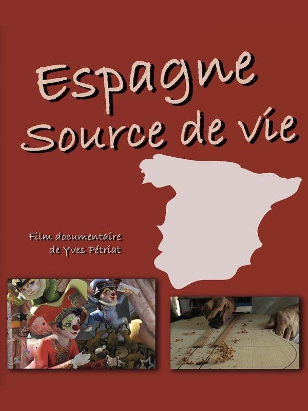 Affiche du film Espagne, source de vie (2022) de Yves Pétriat. Voir Espagne, source de vie en streaming / torrent sur meilleurs-films.fr