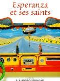 Affiche du film Esperanza et ses saints (1997) de Alejandro Springall. Voir Esperanza et ses saints en streaming / torrent sur meilleurs-films.fr