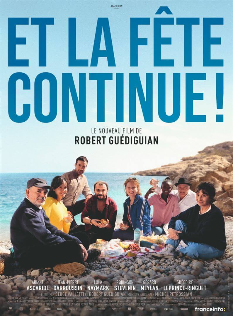 Affiche du film Et la fête continue ! (2023) de Robert Guédiguian. Voir Et la fête continue ! en streaming / torrent sur meilleurs-films.fr