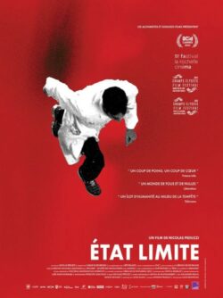 Affiche du film Etat limite (2024) de Nicolas Peduzzi.