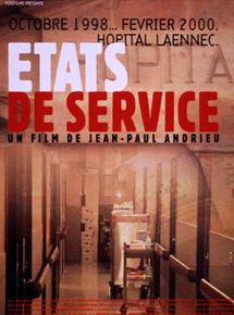Affiche du film Etats de service (2001) de Jean-Paul Andrieu. Voir Etats de service en streaming / torrent sur meilleurs-films.fr