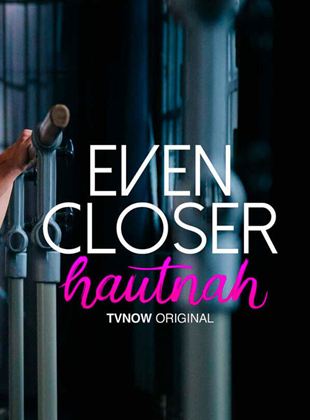 Affiche de la série Even Closer (2021) de . Voir Even Closer en streaming / torrent sur meilleurs-films.fr