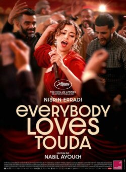 Affiche du film Everybody Loves Touda (2024) de Nabil Ayouch.