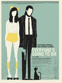 Affiche du film Everyone’s Going to Die (2013) de Max Barron,Michael Woodward, Affiche du film Everyone’s Going to Die (2013) de Max Barron,Michael Woodward,. Voir Everyone’s Going to Die en streaming / torrent sur meilleurs-films.fr