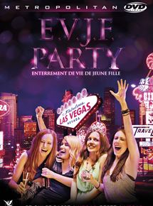Affiche du film EVJF Party (2013) de Jason Friedberg,Aaron Seltzer,. Voir EVJF Party en streaming / torrent sur meilleurs-films.fr