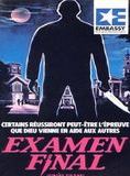 Affiche du film Examen Final (1981) de Jimmy Huston Affiche du film Examen Final (1981) de Jimmy Huston. Voir Examen Final en streaming / torrent sur meilleurs-films.fr