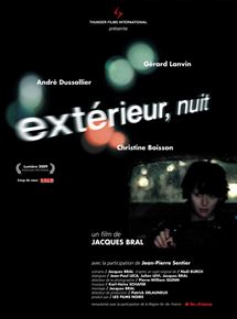 Affiche du film Extérieur, nuit (1980) de Jacques Bral Affiche du film Extérieur, nuit (1980) de Jacques Bral. Voir Extérieur, nuit en streaming / torrent sur meilleurs-films.fr