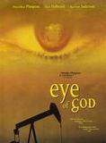 Affiche du film Eye of God (1997) de Tim Blake Nelson. Voir Eye of God en streaming / torrent sur meilleurs-films.fr