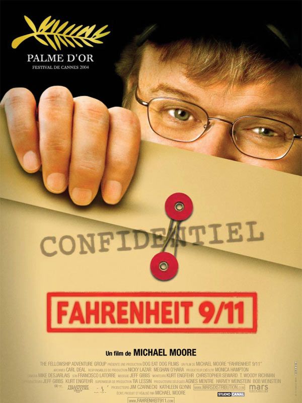Affiche du film Fahrenheit 9/11 (2004) de Michael Moore. Voir Fahrenheit 9/11 en streaming / torrent sur meilleurs-films.fr