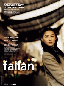 Affiche du film Failan (2001) de Song Hye-sung Affiche du film Failan (2001) de Song Hye-sung. Voir Failan en streaming / torrent sur meilleurs-films.fr