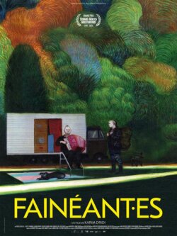 Affiche du film Fainéant·es (2024) de Karim Dridi.