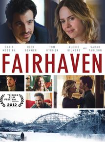 Affiche du film Fairhaven (2012) de Tom O'Brien (I) Affiche du film Fairhaven (2012) de Tom O'Brien (I). Voir Fairhaven en streaming / torrent sur meilleurs-films.fr