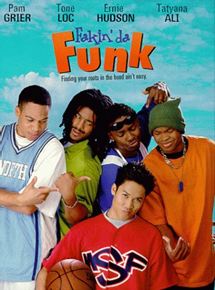 Affiche du film Fakin’ Da Funk (1997) de Timothy A. Chey. Voir Fakin’ Da Funk en streaming / torrent sur meilleurs-films.fr