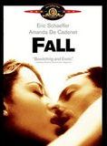 Affiche du film Fall (1997) de Eric Schaeffer Affiche du film Fall (1997) de Eric Schaeffer. Voir Fall en streaming / torrent sur meilleurs-films.fr