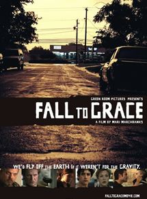 Affiche du film Fall to Grace (2005) de Mari Marchbanks. Voir Fall to Grace en streaming / torrent sur meilleurs-films.fr