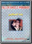 Affiche du film Fallen Angels Paradise – Le Paradis des Anges déchus (1999) de Oussama Fawzi. Voir Fallen Angels Paradise – Le Paradis des Anges déchus en streaming / torrent sur meilleurs-films.fr