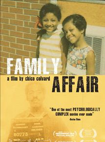 Affiche du film Family Affair (2010) de Chico Colvard. Voir Family Affair en streaming / torrent sur meilleurs-films.fr