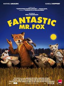 Affiche du film Fantastic Mr. Fox (2009) de Wes Anderson. Voir Fantastic Mr. Fox en streaming / torrent sur meilleurs-films.fr