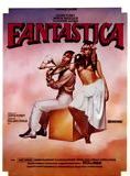 Affiche du film Fantastica (1980) de Gilles Carle. Voir Fantastica en streaming / torrent sur meilleurs-films.fr