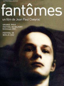 Affiche du film Fantômes (2001) de Jean-Paul Civeyrac. Voir Fantômes en streaming / torrent sur meilleurs-films.fr
