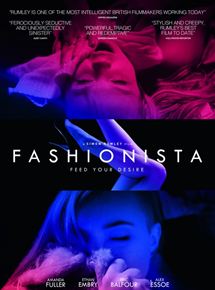 Affiche du film Fashionista (2016) de Simon Rumley. Voir Fashionista en streaming / torrent sur meilleurs-films.fr