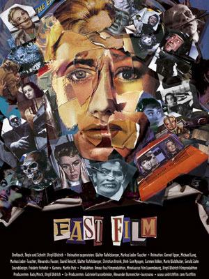 Affiche du court métrage Fast film () de Virgil Widrich Affiche du court métrage Fast film () de Virgil Widrich. Voir Fast film en streaming / torrent sur meilleurs-films.fr
