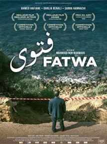Affiche du film Fatwa (2018) de Mahmoud Ben Mahmoud. Voir Fatwa en streaming / torrent sur meilleurs-films.fr
