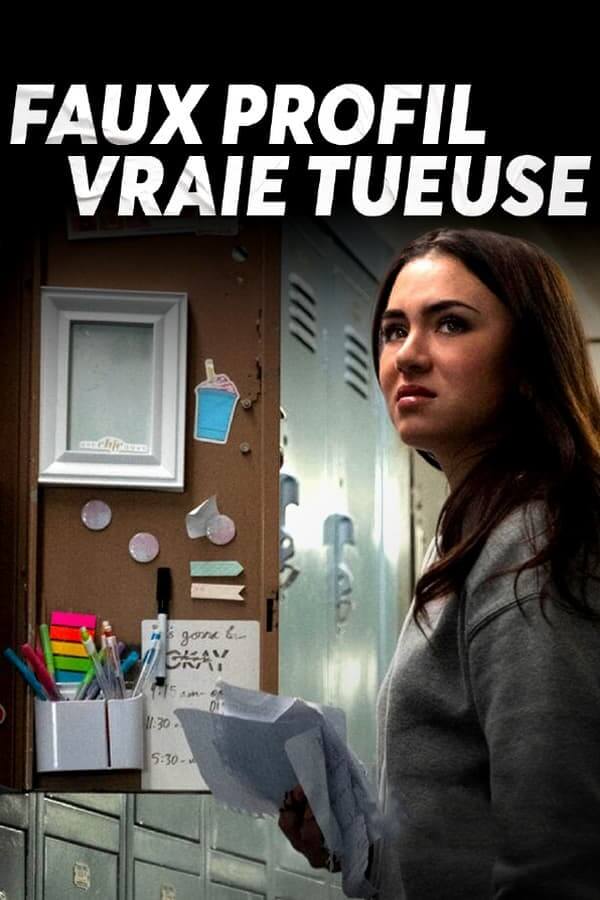 Affiche du film Faux profil, vraie tueuse (2021) de Ted Campbell. Voir Faux profil, vraie tueuse en streaming / torrent sur meilleurs-films.fr