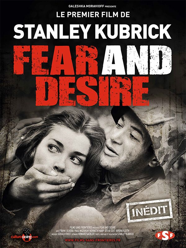 Affiche du film Fear and Desire (1953) de Stanley Kubrick Affiche du film Fear and Desire (1953) de Stanley Kubrick. Voir Fear and Desire en streaming / torrent sur meilleurs-films.fr