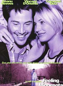Affiche du film Feeling Minnesota (1996) de Steven Baigelman. Voir Feeling Minnesota en streaming / torrent sur meilleurs-films.fr
