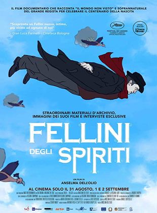 Affiche de la série Fellini des esprits (2020) de Selma Dell'Olio Affiche de la série Fellini des esprits (2020) de Selma Dell'Olio. Voir Fellini des esprits en streaming / torrent sur meilleurs-films.fr