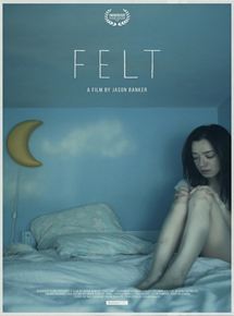 Affiche du film Felt (2014) de Jason Banker. Voir Felt en streaming / torrent sur meilleurs-films.fr