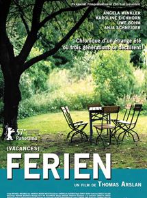 Affiche du film Ferien, chronique d’un été (2007) de Thomas Arslan. Voir Ferien, chronique d’un été en streaming / torrent sur meilleurs-films.fr