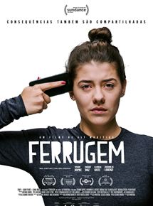 Affiche du film Ferrugem (2018) de Aly Muritiba. Voir Ferrugem en streaming / torrent sur meilleurs-films.fr