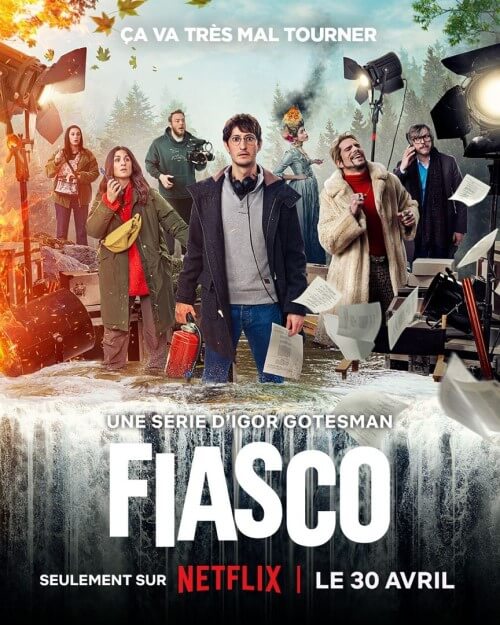 Affiche de la série Fiasco (2024) de Igor Gotesman Affiche de la série Fiasco (2024) de Igor Gotesman. Voir Fiasco en streaming / torrent sur meilleurs-films.fr