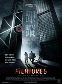 Affiche du film Filatures (2007) de Yau Nai Hoi,Nai-Hoi Yau, Affiche du film Filatures (2007) de Yau Nai Hoi,Nai-Hoi Yau,. Voir Filatures en streaming / torrent sur meilleurs-films.fr