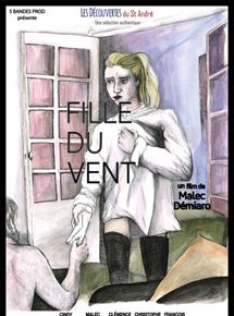 Affiche du film Fille du vent (2018) de Malec Démiaro. Voir Fille du vent en streaming / torrent sur meilleurs-films.fr