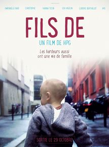 Affiche du film Fils de (2014) de HPG. Voir Fils de en streaming / torrent sur meilleurs-films.fr