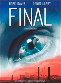 Affiche du film Final (2001) de Campbell Scott Michael. Voir Final en streaming / torrent sur meilleurs-films.fr